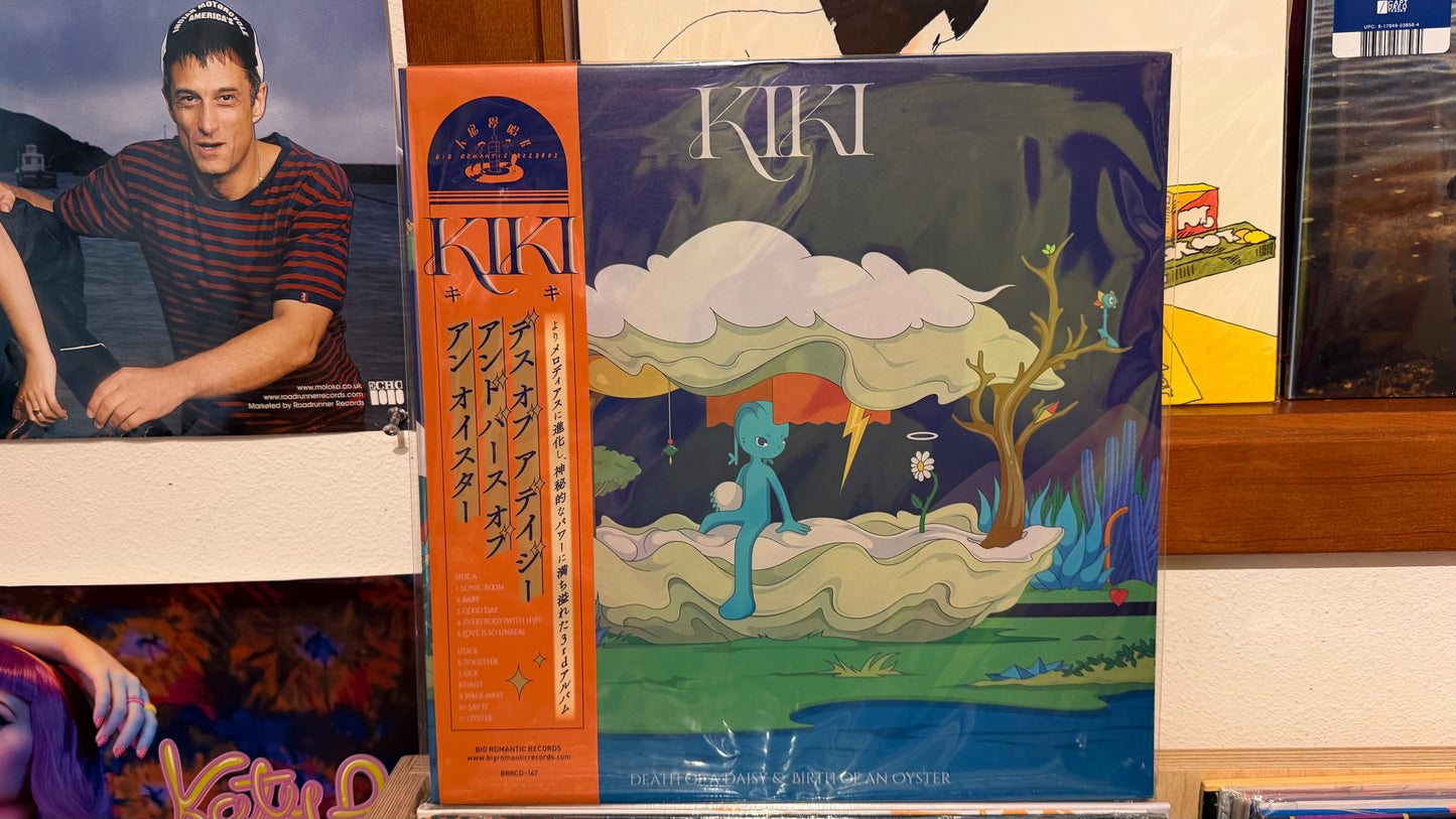 Kiki - Death of a Daisy & Birth of an Oyster