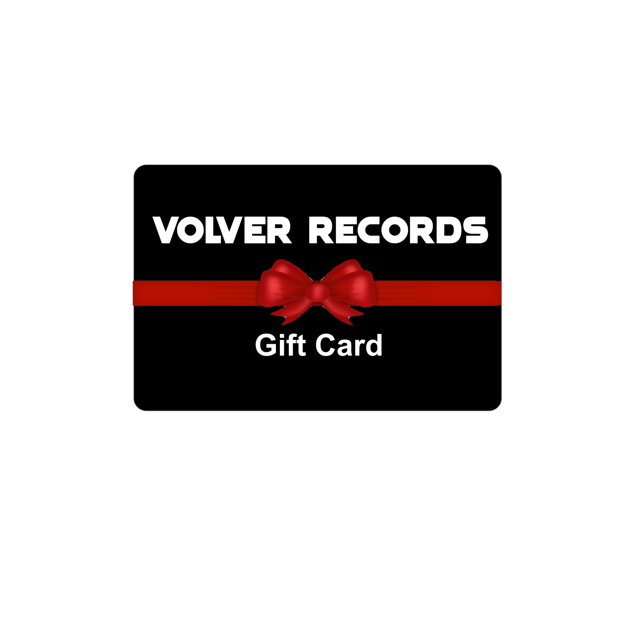 *Volver Records Gift Card