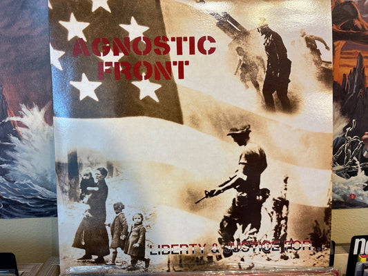 Agnostic Front - Liberty & Justice For…