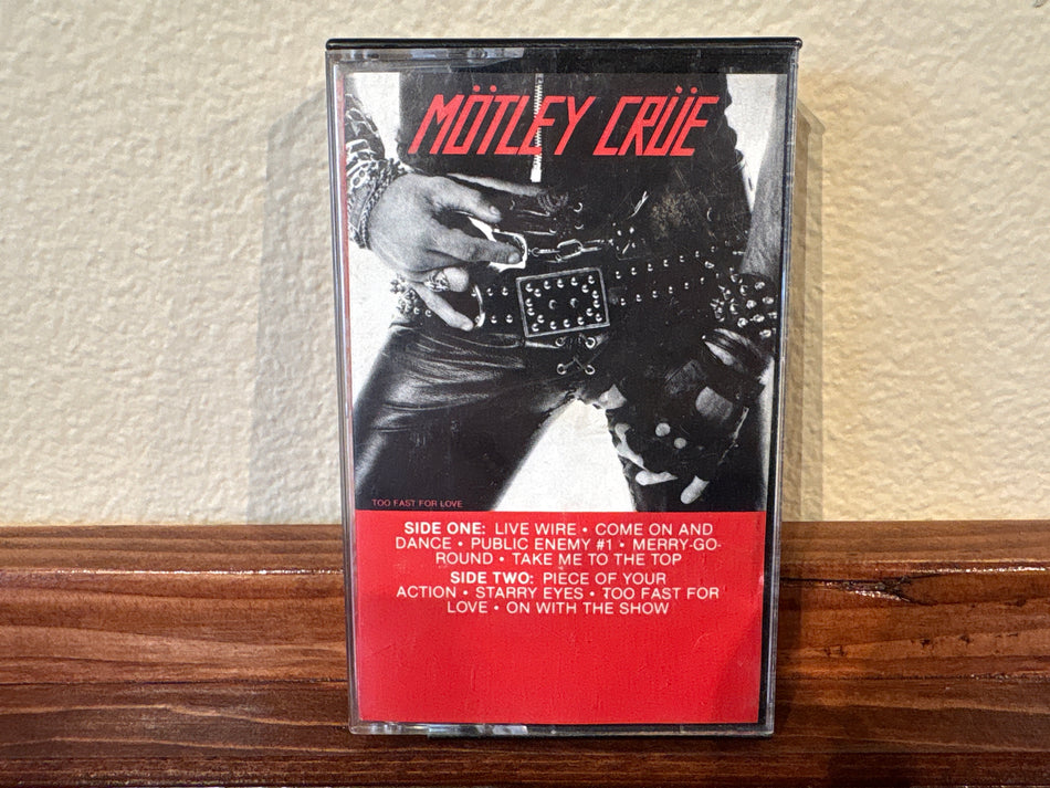 Motley Crue - Too Fast For Love