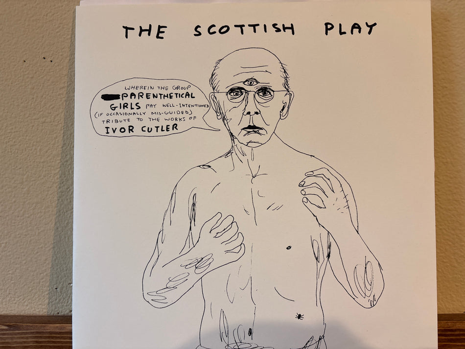 Parenthetical Girls - The Scottish Play