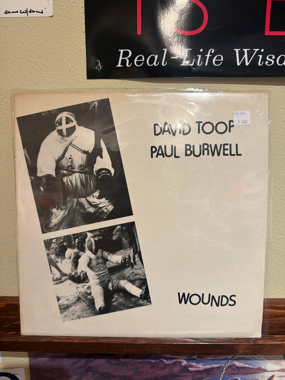 David Toop/Paul Burwell - Wounds (Vinyl LP)