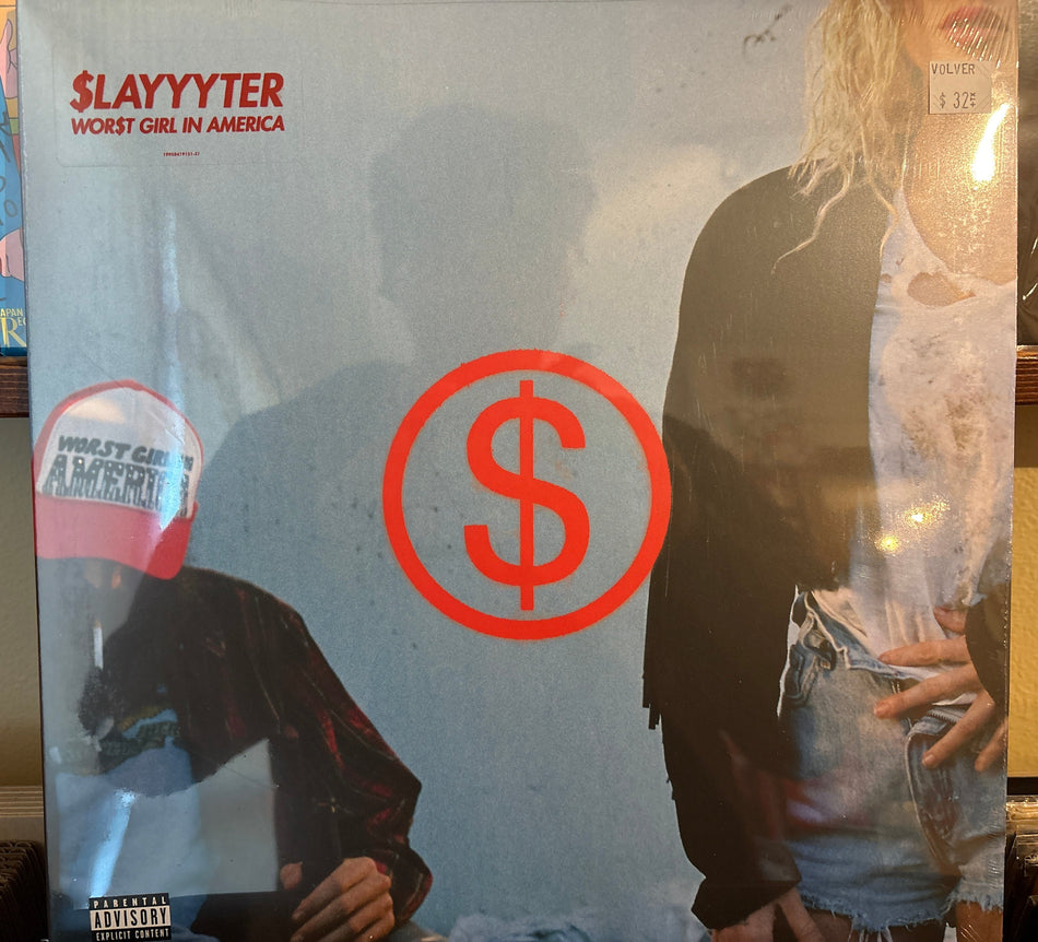 Slayyyter - WOR$T GIRL IN AMERICA