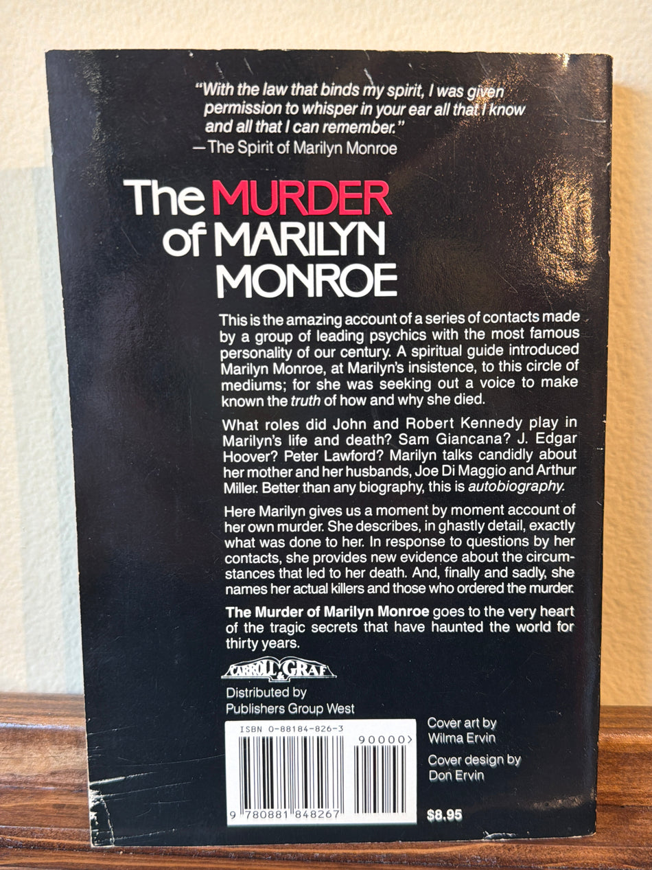The Murder Of Marilyn Monroe - Lenore Canevari, Jeanette van Wyhe, etc.