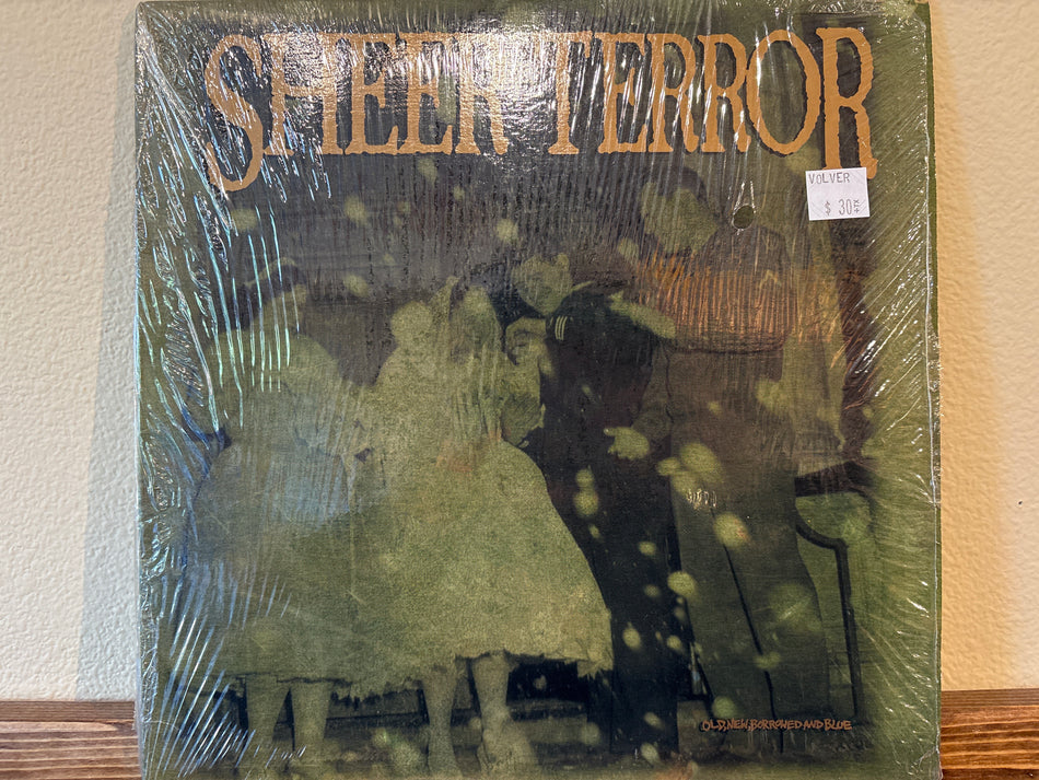 Sheer Terror - Old, New, Borrowed and Blue