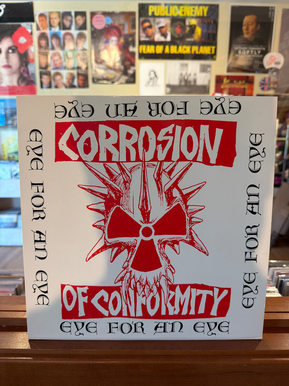 Corrrosion of Conformity - Eye for an Eye