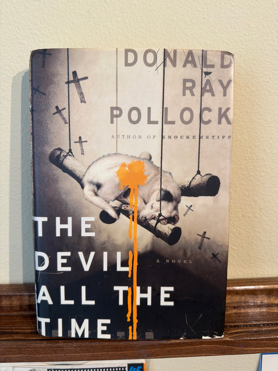 The Devil All The Time - Donald Ray Pollock (HCDJ)