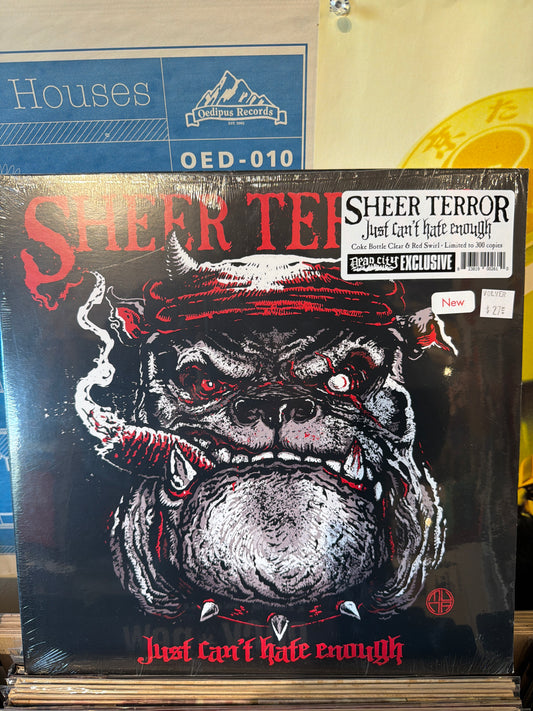 Sheer Terror - Just Can’t Hate Enough