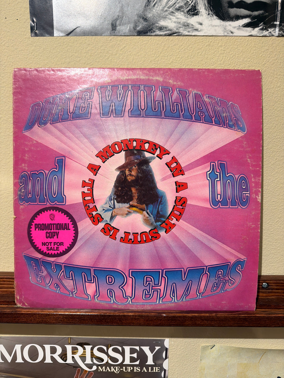 Duke Williams and the Extremes - A Monkey In A Silk Suit Is Still A Monkey (WLP)