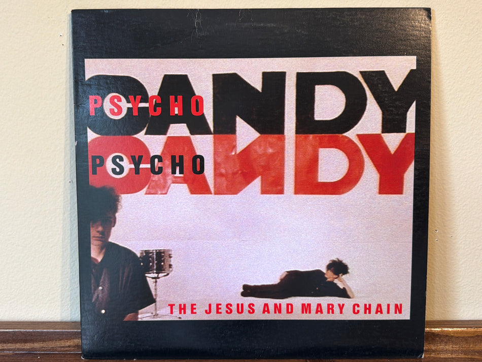 The Jesus And Mary Chain - Psychocandy