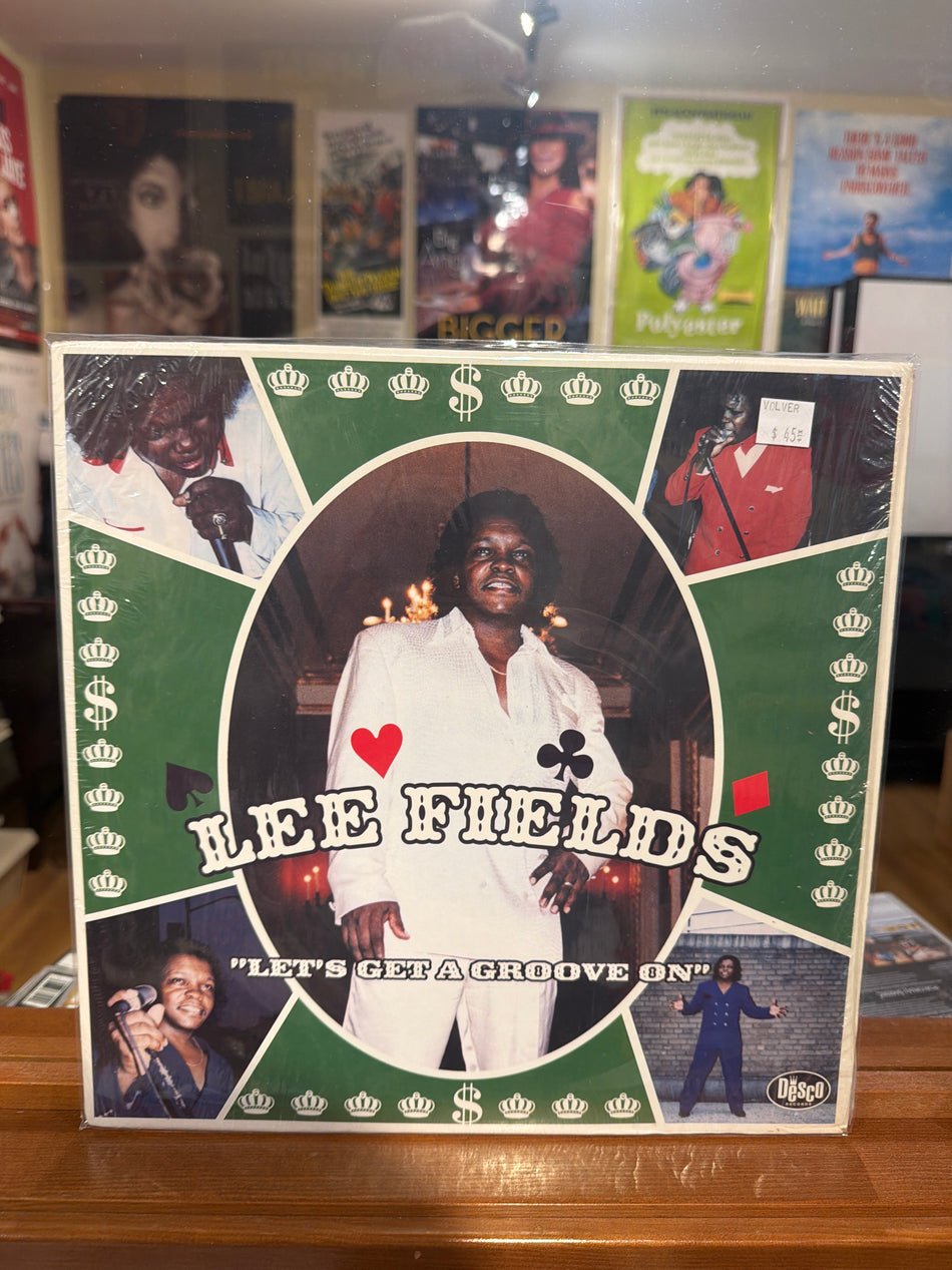 Lee Fields - Let’s Get a Groove On