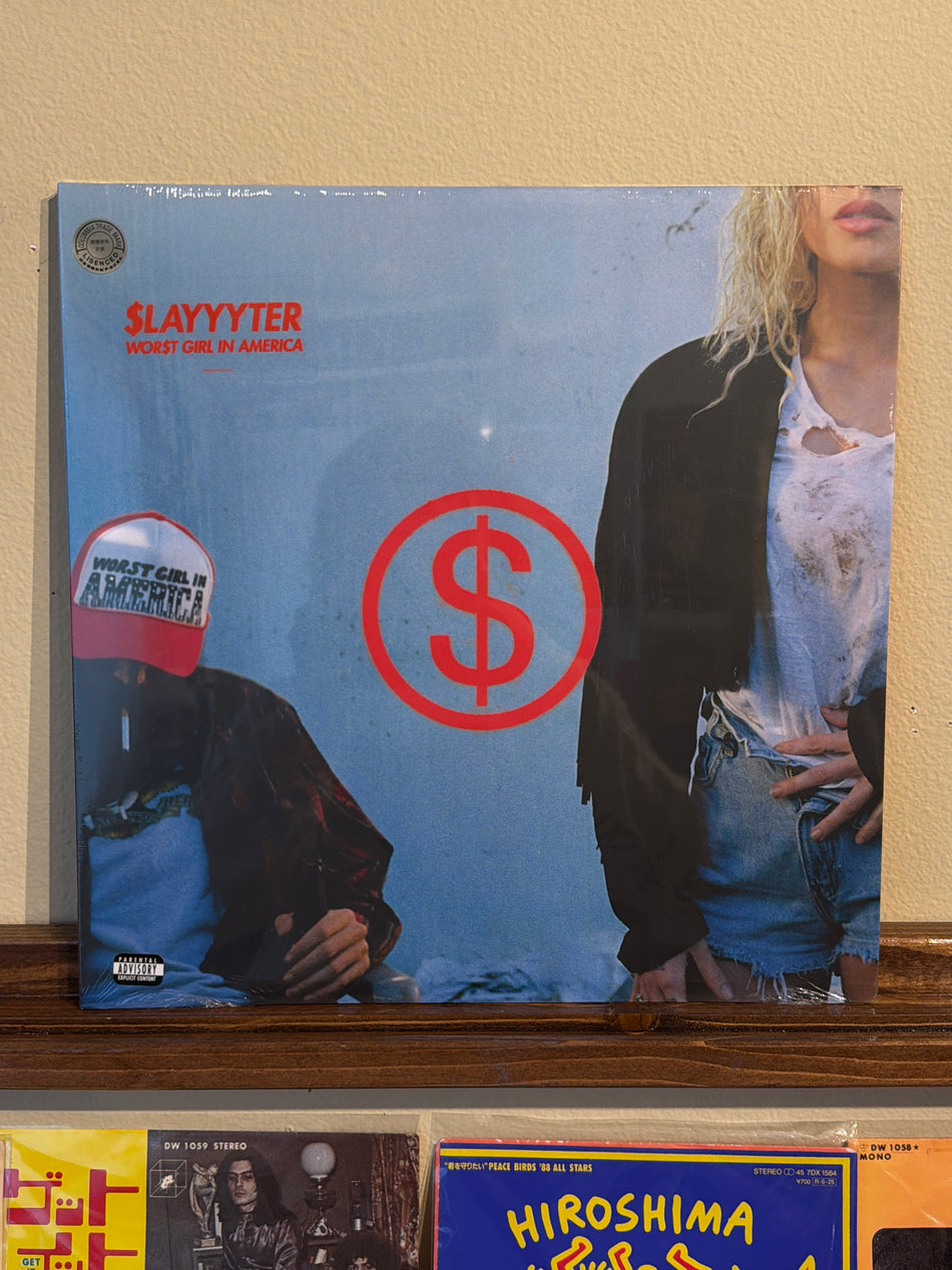 Slayyyter - Worst Girl In America