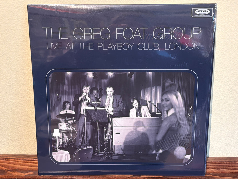 The Greg Foat Group - Live At The Playboy Club, London