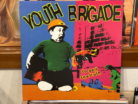 Youth Brigade - To Sell The Truth - Volver Records