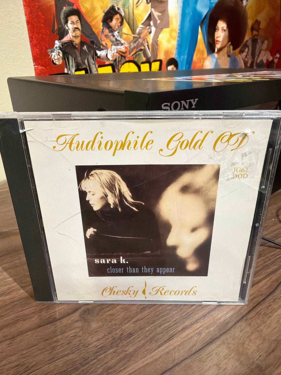 Sara K - Closer Than They Appear (Gold Disc)