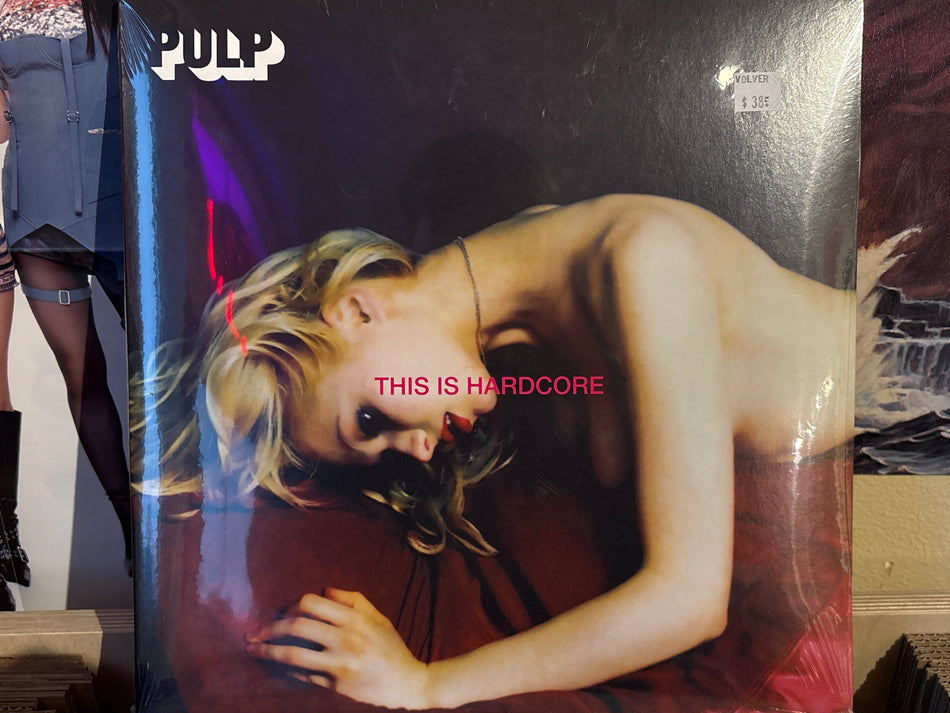 Pulp - This Is Hardcore - Volver Records