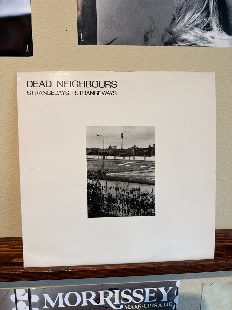 Dead Neighbours - Strangedays: Strangeways