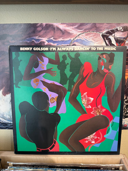 Benny Golson - I’m Always Dancin’ To The Music (Gold Stamp)