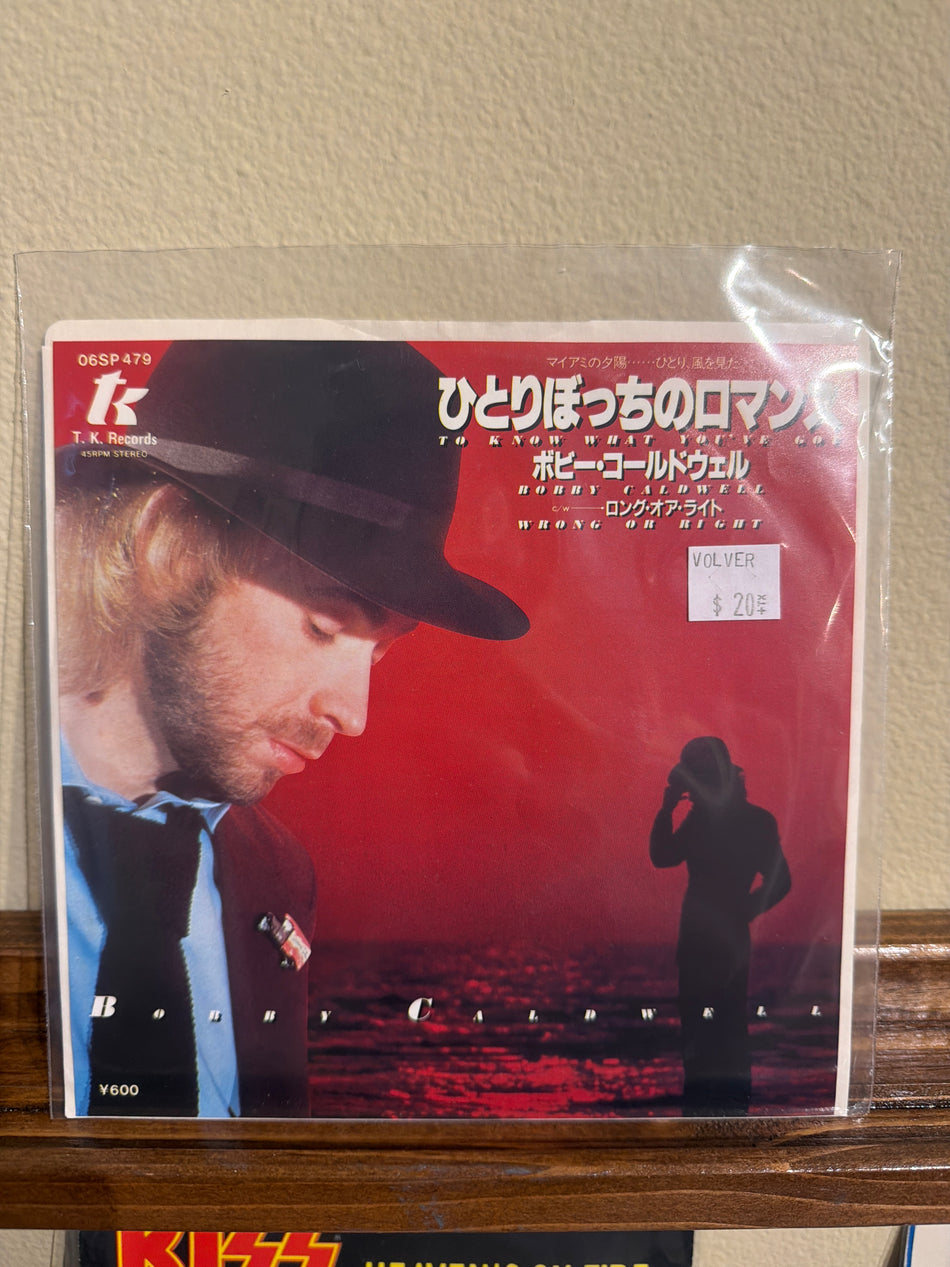 Bobby Caldwell - To Know What You’ve Got 7” 45 JP