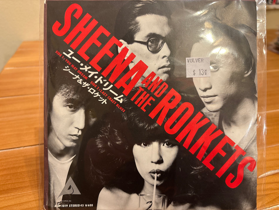 Sheena And The Rokkets - You May Dream / Lazy Crazy Blues - Volver Records