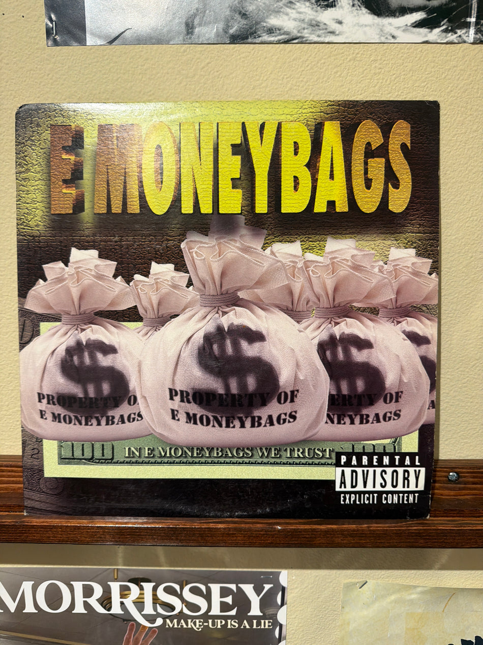 E Moneybags - In E Moneybags We Trust