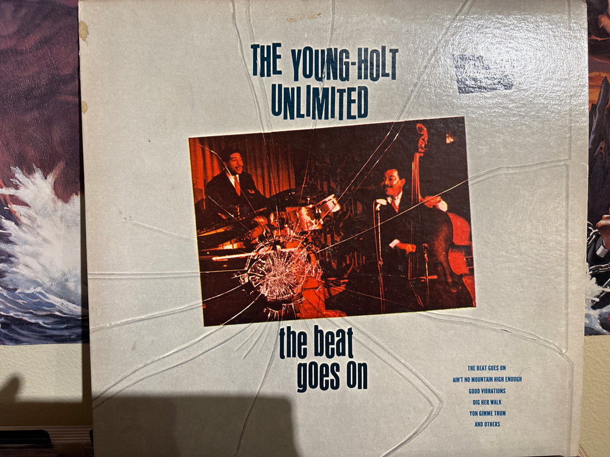 The Young-Holt Unlimited - The Beat Goes On - Volver Records