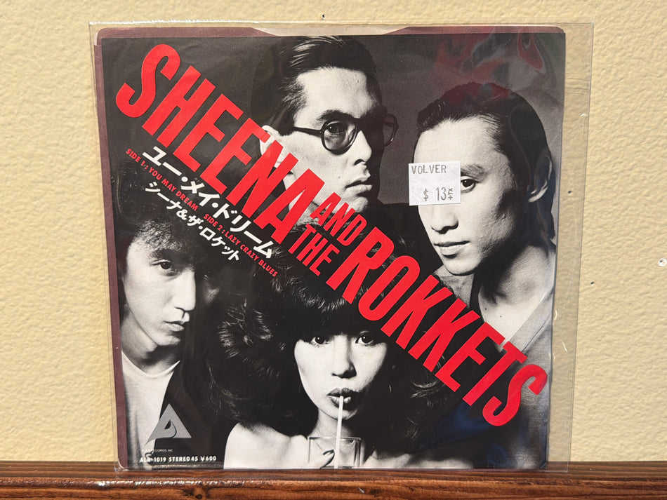 Sheena And The Rokkets - You May Dream / Lazy Crazy Blues
