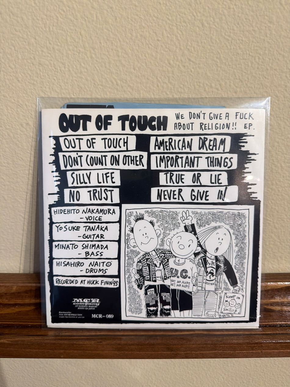Out of Touch - We Don’t Give a F*ck About Religion 7” 45