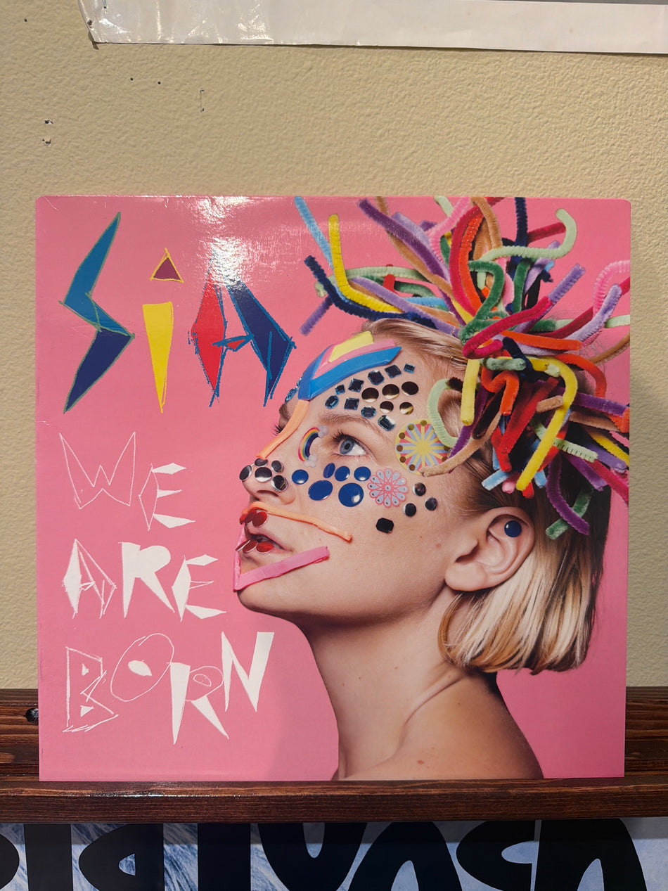 Sia - We Are Born
