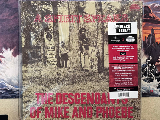 The Descendants of Mike and Phoebe - A Spirit Speaks (RSD)