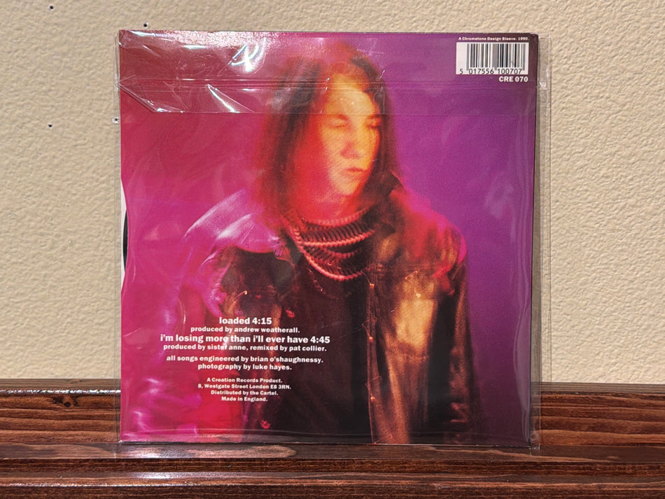 Primal Scream - Loaded / I'm Losing More Than I'll Ever Have (45)