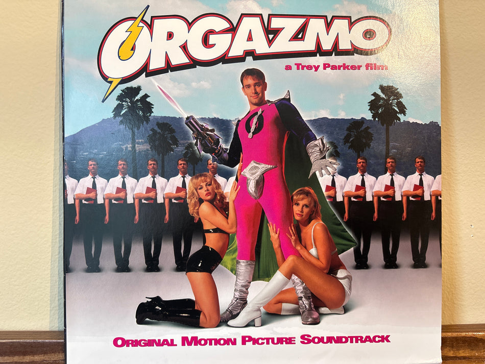 Orgazmo (Original Motion Picture Soundtrack)