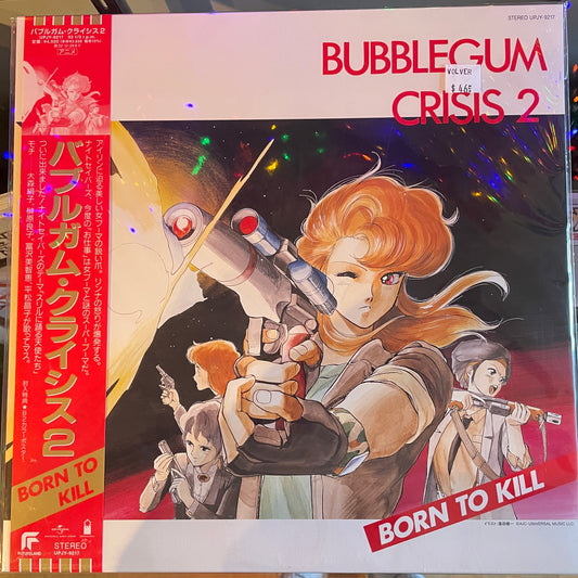 Bubblegum Crisis 2 - Born To Kill