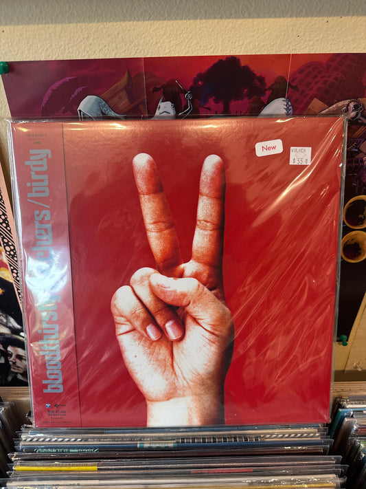 Bloodthirsty Butchers - Birdy