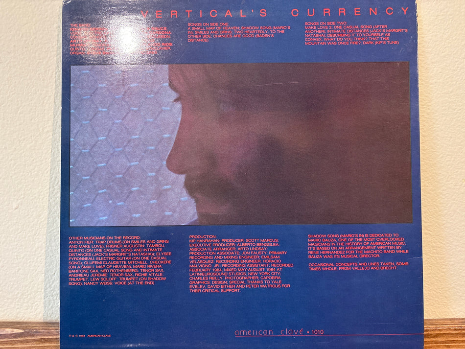 Kip Hanrahan - Vertical’s Currency