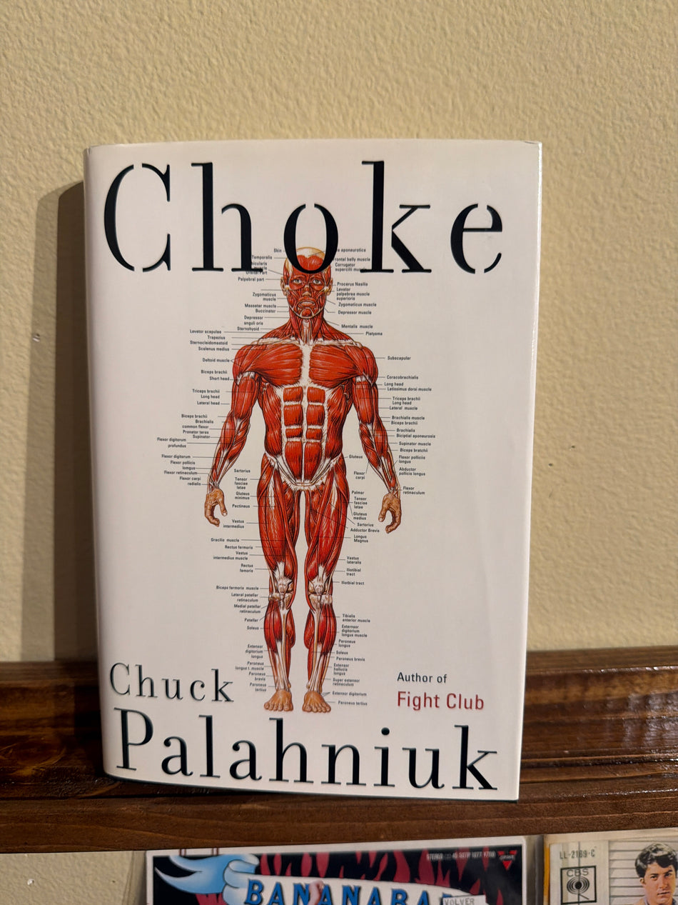 Choke - Chuck Palahniuk (First Ed HCDJ)