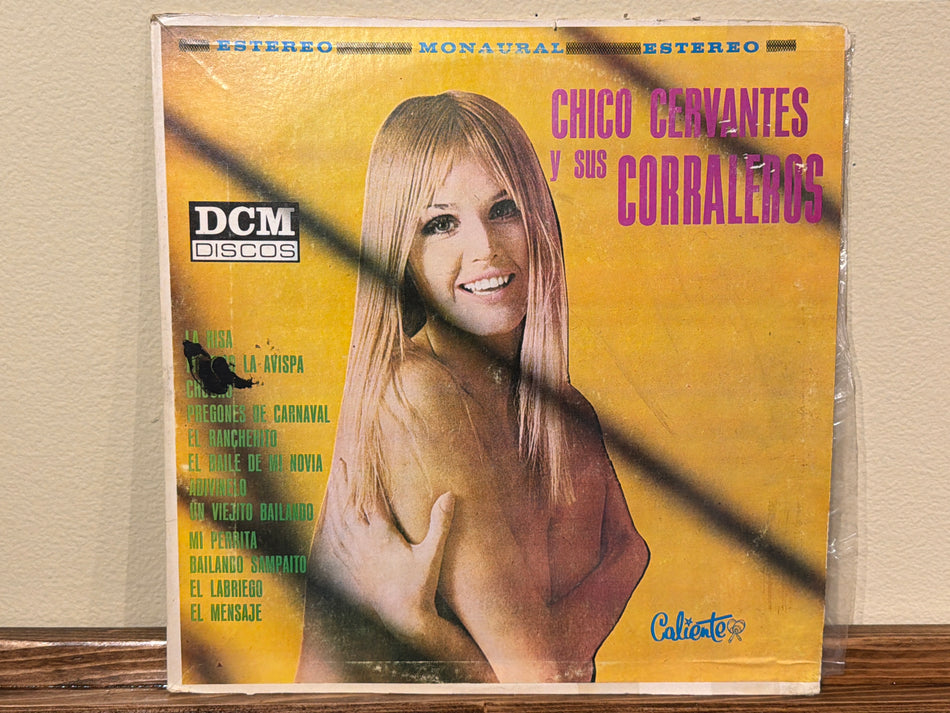 Chico Cervantes Y Sus Corraleros - Chico Cervantes Y Sus Corraleros