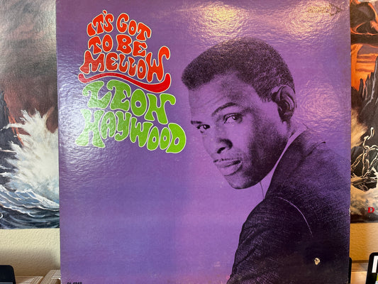 Leon Haywood - It’s Got To Be Mellow