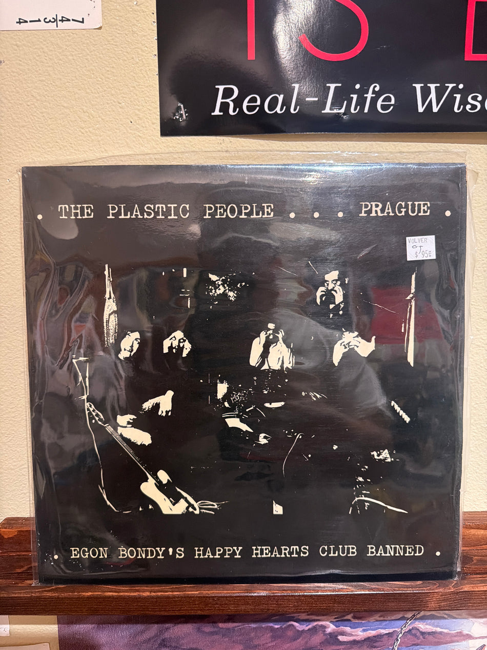 The Plastic People - Egon Bondy’s Happy Hearts Club Banned