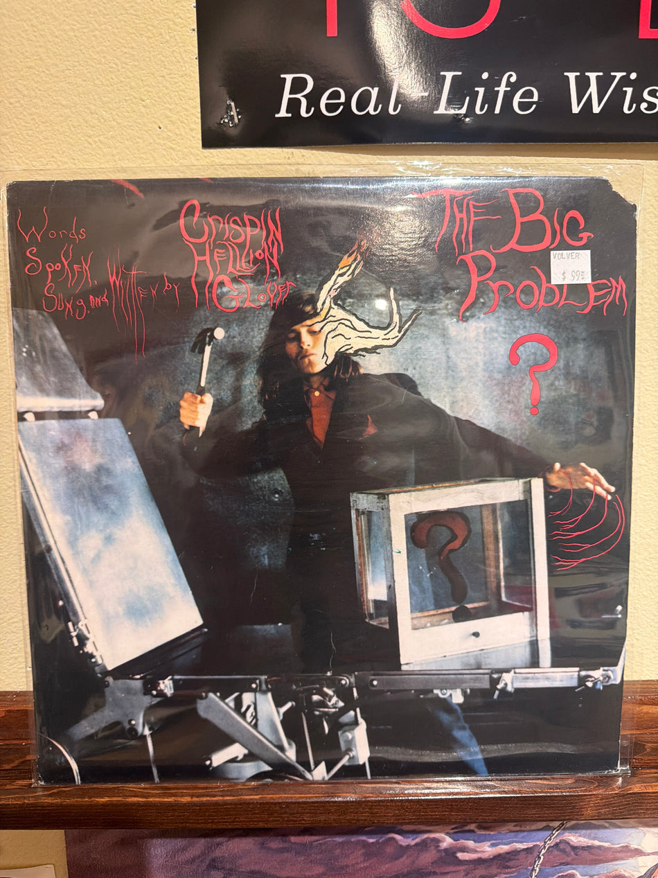 Crispin Hellion Glover - The Big Problem?