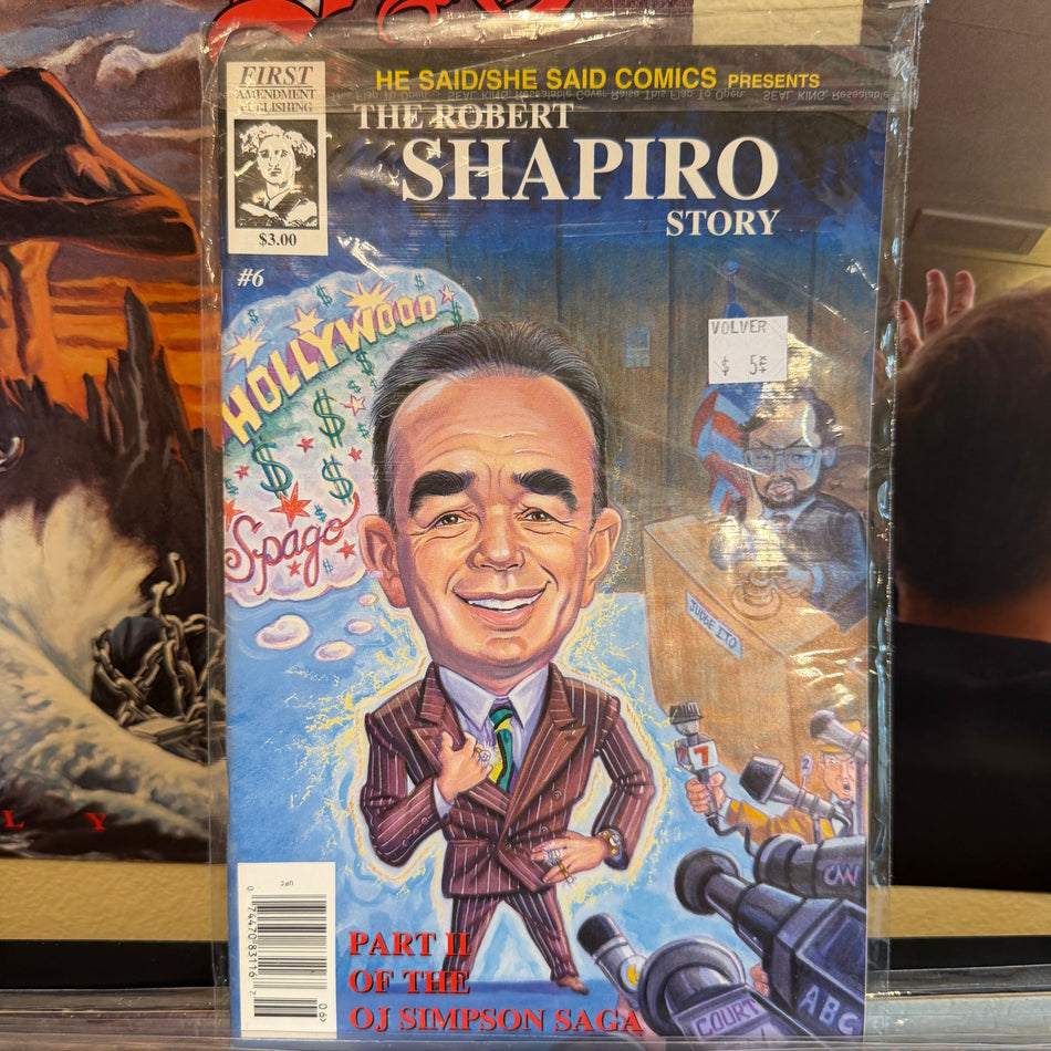 The Robert Shapiro Story #6