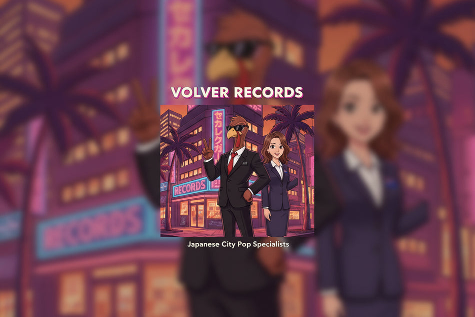 Promotional graphic for 'Volver Records' featuring an illustrated scene of a man in a black suit and sunglasses with a chicken head making a peace sign, alongside a woman in a dark business suit, set against a neon-lit city street at night. The text 'VOLVER RECORDS' is at the top, and 'Japanese City Pop Specialists' is at the bottom.

