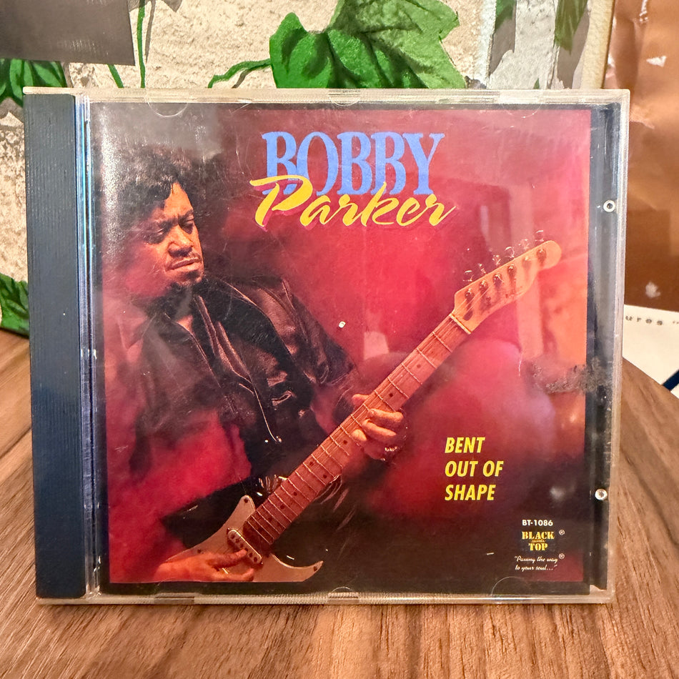 Bobby Parker ‎– Bent Out Of Shape