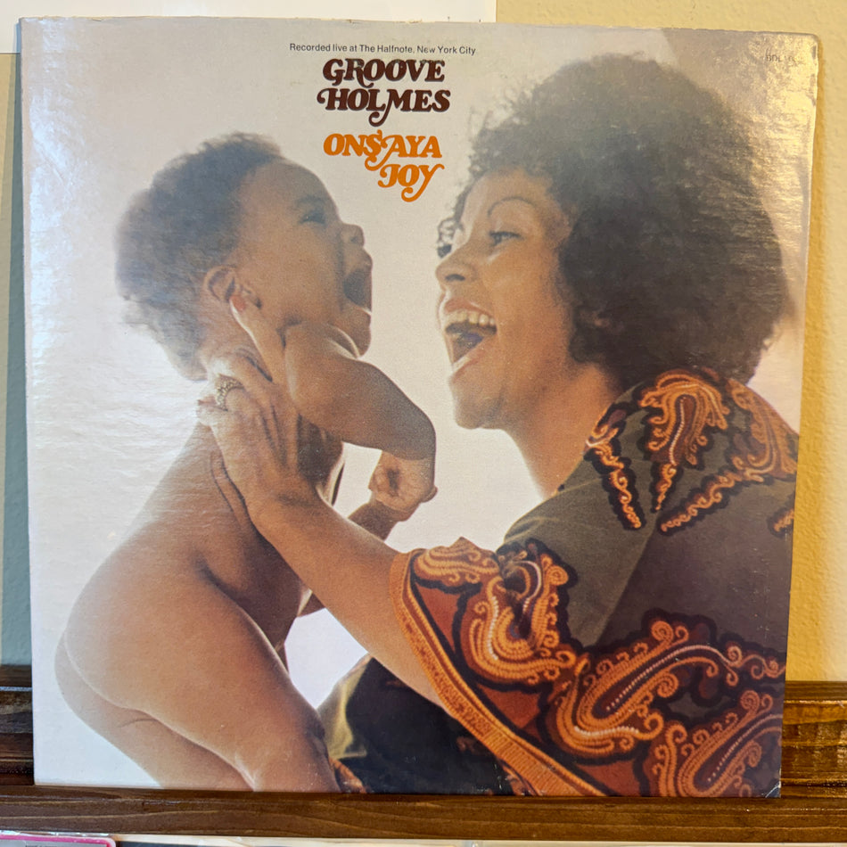 Groove Holmes – Onsaya Joy