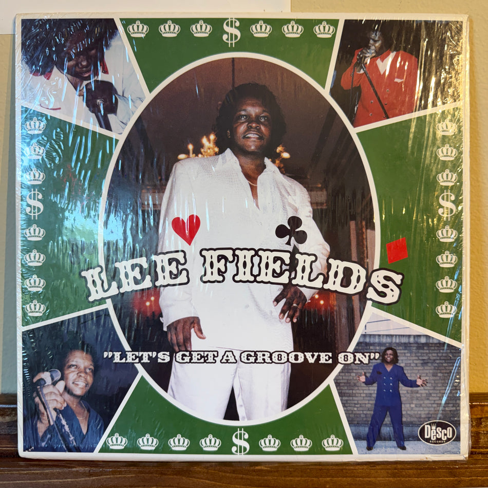 Lee Fields – Let's Get A Groove On